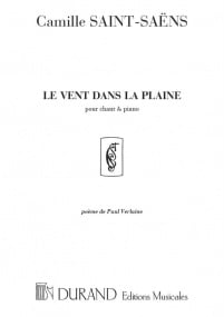 Saint-Sans: Le Vent Dans La Plaine (Poeme de Paul Verlaine) published by Durand